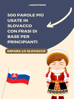 cover image of 500 Parole più Usate in Slovacco con Frasi di Base per Principianti